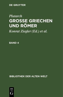 Plutarch: Grosse Griechen und Römer. Band 4 (eBook, PDF) - Plutarch
