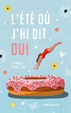 L'été où j'ai dit oui (eBook, ePUB)