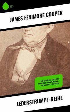Lederstrumpf-Reihe (eBook, ePUB) - Cooper, James Fenimore