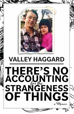Cover There's No Accounting for the Strangeness of Things (eBook, ePUB)
