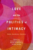 Love and the Politics of Intimacy (eBook, ePUB)