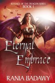 Eternal Embrace (Revenge of the dragon, #1) (eBook, ePUB)