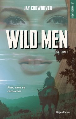 Wild men - Tome 03 (eBook, ePUB) - Crownover, Jay