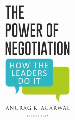 The Power of Negotiation (eBook, ePUB) - Agarwal, Anurag K.