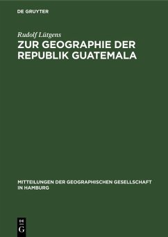 Cover Zur Geographie der Republik Guatemala (eBook, PDF)