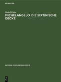 Michelangelo. Die sixtinische Decke (eBook, PDF)