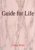Guide for Life (eBook, ePUB)
