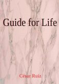 Guide for Life (eBook, ePUB) Guide for Life (eBook, ePUB)