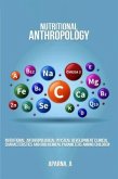 Nutritional Anthropological Physical Development Clinical Characteristics and Biochemical Parameters Among Children (eBook, ePUB)