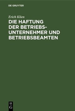 Cover Die Haftung der Betriebsunternehmer und Betriebsbeamten (eBook, PDF)
