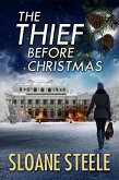 The Thief Before Christmas (Counterfeit Capers, #4) (eBook, ePUB)