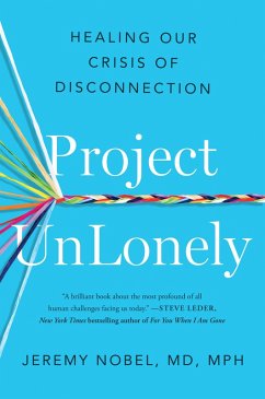 Project UnLonely (eBook, ePUB) - Nobel, Jeremy