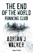 The End of The World Running Club -... - Bild 1