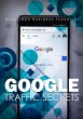 Google Traffic Secrets (eBook, ePUB) - Bild 1