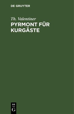 Pyrmont für Kurgäste (eBook, PDF) - Valentiner, Th.