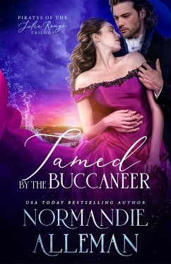 Cover Tamed by the Buccaneer (Pirates of the Jolie Rouge, #3) (eBook, ePUB)