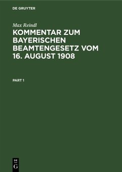 Cover Kommentar zum Bayerischen Beamtengesetz vom 16. August 1908 (eBook, PDF)