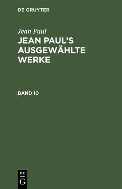 Cover Jean Paul: Jean Paul's ausgewählte Werke. Band 10 (eBook, PDF)