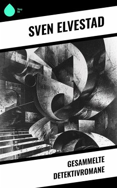 Cover Gesammelte Detektivromane (eBook, ePUB)