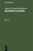 August Friedrich Barnhardi: Bambocciaden. Teil 3 (eBook, PDF)