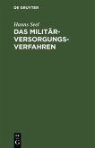 Das Militärversorgungs-Verfahren (eBook, PDF)