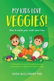 My kids love veggies! (eBook, ePUB)