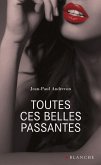 Toutes ces belles passantes (eBook, ePUB)