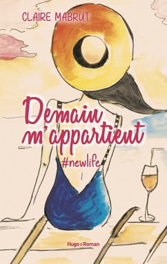 Demain m'appartient #NewLife (eBook, ePUB) - Mabrut, Claire