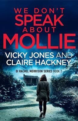 We Don't Speak About Mollie (eBook, ePUB) We Don't Speak About Mollie (eBook, ePUB)
