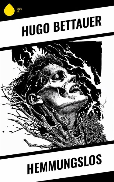 Hemmungslos (eBook, ePUB)