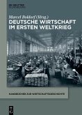 Deutsche Wirtschaft im Ersten Weltkrieg (eBook, PDF)