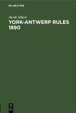 York-Antwerp Rules 1890 (eBook, PDF)