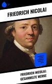 Friedrich Nicolai: Gesammelte Werke (eBook, ePUB)