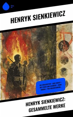Cover Henryk Sienkiewicz: Gesammelte Werke (eBook, ePUB)