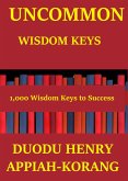 Uncommon Wisdom Keys (eBook, ePUB)