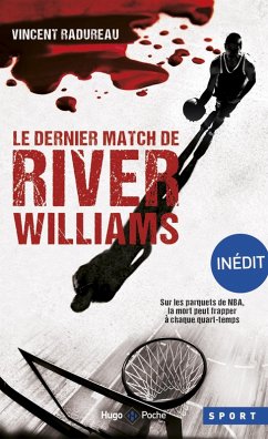 Cover Le dernier match de River Williams -Inédit- (eBook, ePUB)