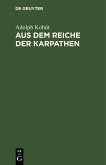 Aus dem Reiche der Karpathen (eBook, PDF)