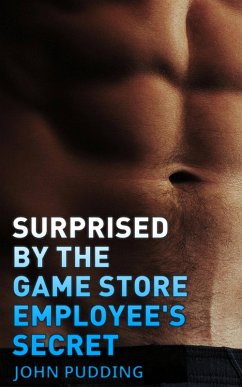 Surprised by the Game Store Employee's Secret (Gym Hunks & Gamers, #2) (eBook, ePUB) - Pudding, John