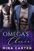 Omega's Choice: An Omegaverse Romance (Alpha Security Company, #5) (eBook, ePUB)