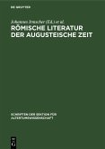 Römische Literatur der Augusteische Zeit (eBook, PDF)