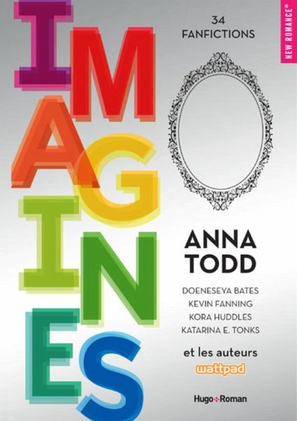 Imagines Anthologie FanFiction (eBook, ePUB) Imagines Anthologie FanFiction (eBook, ePUB)