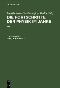 Die Fortschritte der Physik im Jahre .... 1846, Jahrgang 2 (eBook, PDF) Cover Die Fortschritte der Physik im Jahre .... 1846, Jahrgang 2 (eBook, PDF)