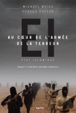 Etat Islamique - Au coeur de l'armée de la terreur (eBook, ePUB)