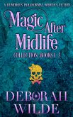 Magic After Midlife Collection: Books 1-3 (eBook, ePUB)