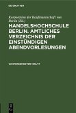 Amtliches Verzeichnis der einstündigen Abendvorlesungen (eBook, PDF)