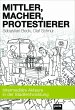 Mittler, Macher, Protestierer (eBook,... - Bild 1