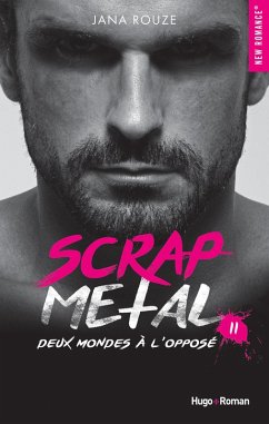 Scrap metal - Tome 02 (eBook, ePUB) - Rouze, Jana