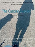 The Caspian Breeze (eBook, ePUB)