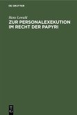 Zur Personalexekution im Recht der Papyri (eBook, PDF)