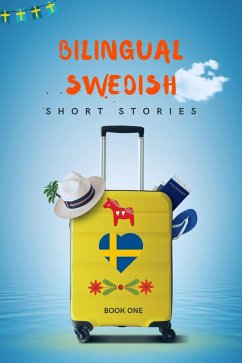 Bilingual Swedish Short Stories Book 1 (eBook, ePUB) - Story, Language